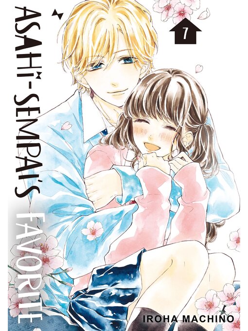Cover image for Asahi-sempai's Favorite, Volume 7
